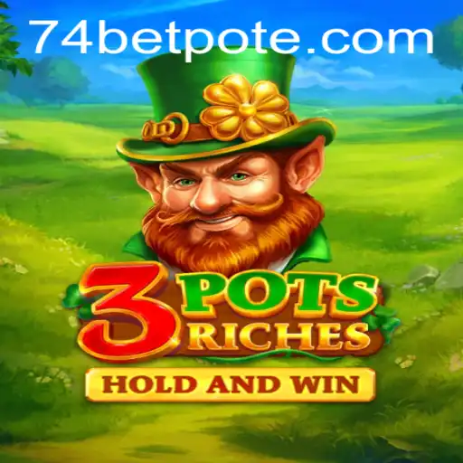 Discover the Exciting World of 3potsRiches: A Comprehensive Guide to the Game and the 74bet PH Login