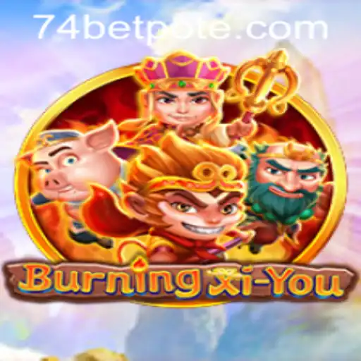 Exploring BurningXiYou: A Thrilling Adventure Game