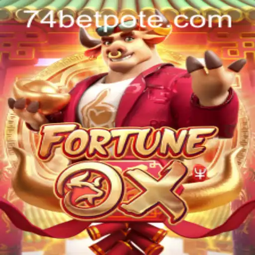 Exploring FortuneOx and Navigating 74bet PH Login