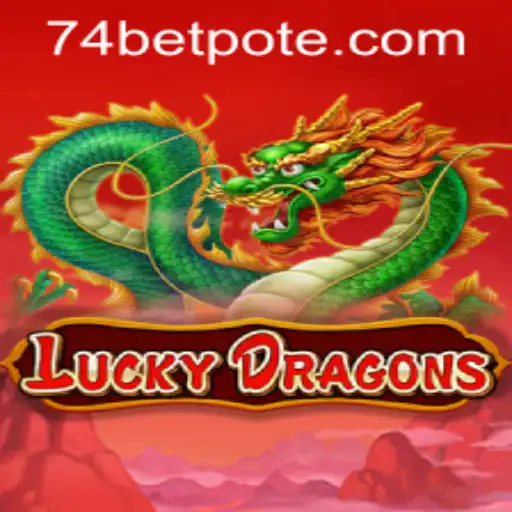 LuckyDragons: Adventure into a World of Fortune and Fun with 74bet PH Login