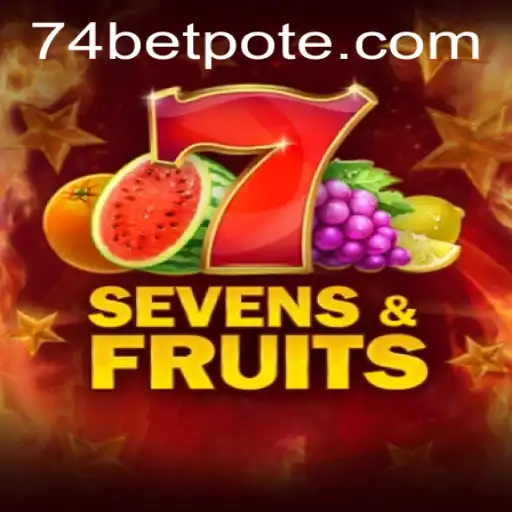 Exploring SevensFruits: A Fun-Filled Journey with 74bet PH Login