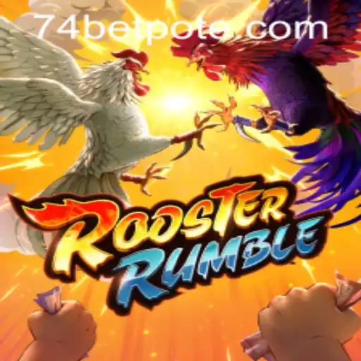 RoosterRumble: A Closer Look at the Game and 74bet PH Login