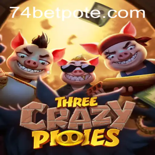 Exploring the Exciting World of ThreeCrazyPiggies and 74bet PH Login